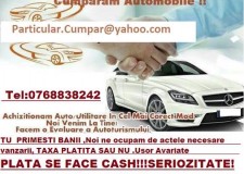 Cumparam Autoturisme 0768838242