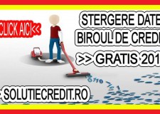 Stergere date din Biroul de Credit GRATUIT in cateva minute