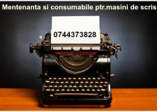 Mentenanta si consumabile ptr.masini de scris mecanice si electrice.