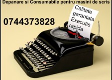 Reparatii si consumabile masini de scris