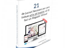 21 de Lucruri Necesare pe care trebuie sÄƒ le È™tii Ã®nainte sÄƒ Ã®È›i faci un Magazin Virtual