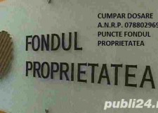 Cumparam Dosare ANRP ( Fondul Proprietatea )  0788029694 , Drepturi Litigioase in baza Legii 10/2001   Dosare ANRP si Dispozitii din Primarii â€“ in baza legii 247/2005 in baza legii 165/2013 si in baza legii 18/1991 Fond Funciar