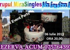 Eveniment Inedit Singles cu Agentia MIRA â€“ 06 iulie 2019