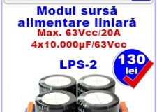 Modul sursa alimentare liniara 4x10.000ÂµF/63Vcc â€“ LPS-2